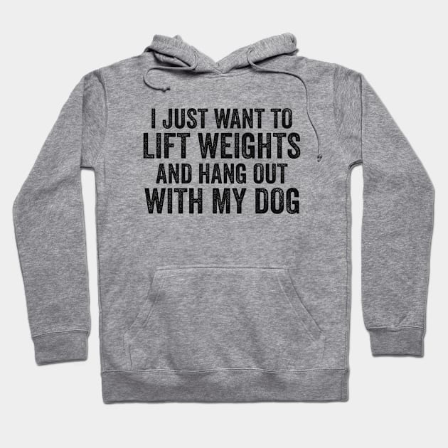 Lift Weights and Hang With My Dog | Workout Tanks or Hoodie by Y2KSZN